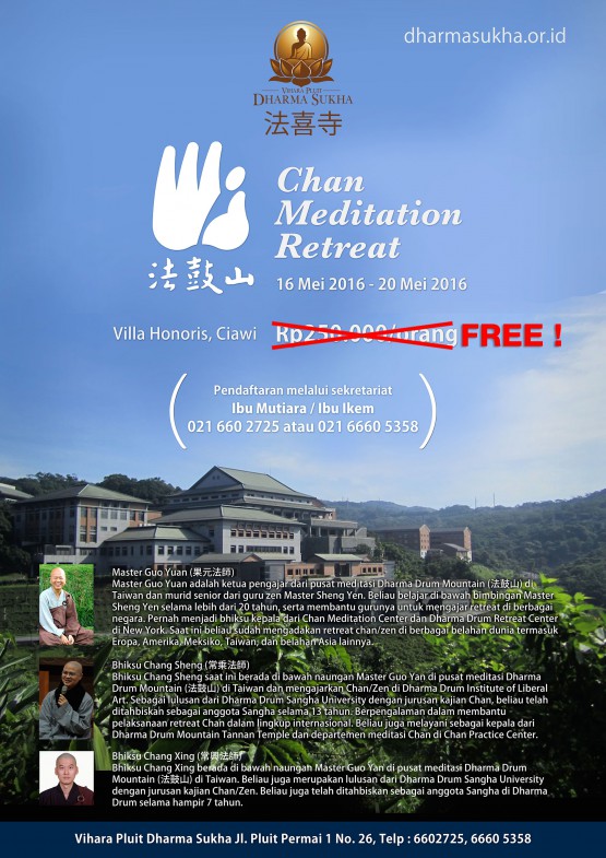 Chan Meditation Retreat - 16-20 Mei 2016